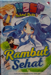 Image of Ghost School Day: Rambut Sehat