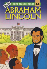 Image of Seri Tokoh Dunia 14 : Abraham Lincoln