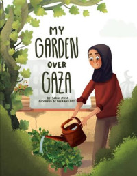 Image of My Garden Over Gaza
