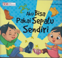 Image of Aku Bisa Pakai Sepatu Sendiri